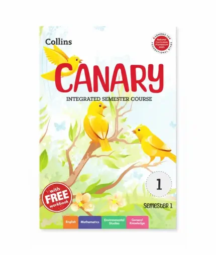 Canary - An integrated  semester series (Sem 1) with workbook